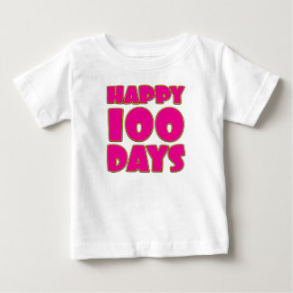Happy 100 Days - Baby's 100 Days Celebration Baby T-shirt