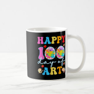 Happy 100 Days of Art School Teachers Girls Boys G Kaffeetasse