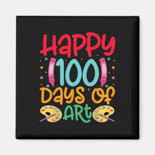 Happy 100 Days of Art School Teachers Girls Boys G Magnet