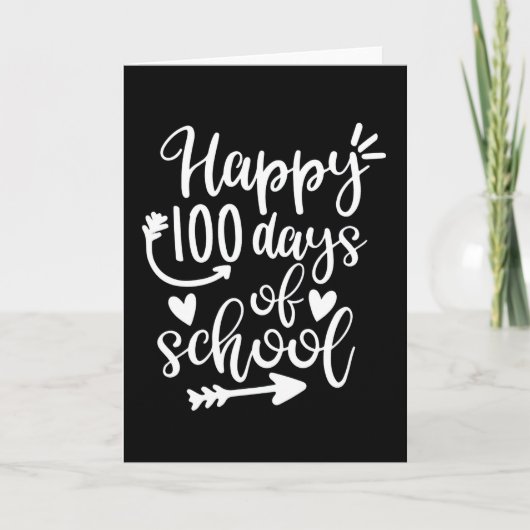 Happy 100 Days of School 100th day Brighter Karte (Vorderseite)