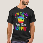 Happy 100 Days Of School And Still Poppin 100th Da T-Shirt (Vorderseite)