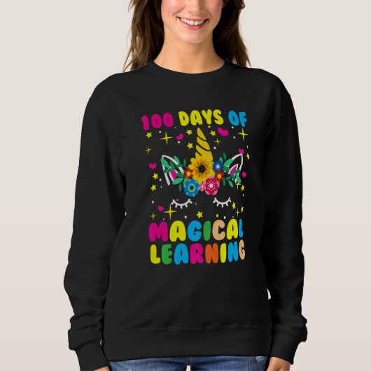 Happy 100 Days Of School Magical Learning Unicorn Sweatshirt (Vorderseite)