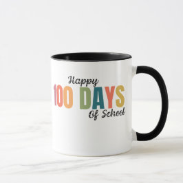 Happy 100 Days of School Teacher Tasse