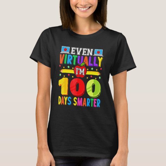 Happy 100 Days Of Virtual Students 100th Day Of Sc T-Shirt (Vorderseite)