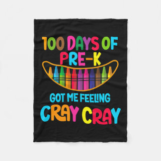 Happy 100 Tage vor der k Got mir Gefühl Cray Cray Fleecedecke
