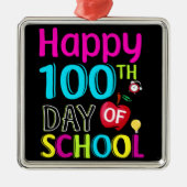 Happy-100-th-day-School Ornament Aus Metall (Vorne)