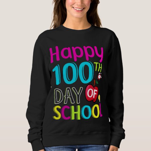 Happy-100-th-day-School Sweatshirt (Vorderseite)