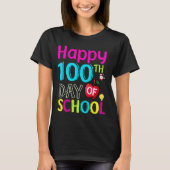 Happy-100-th-day-School T-Shirt (Vorderseite)