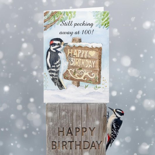 Happy 100th Birthday Downy Woodpecker Karte