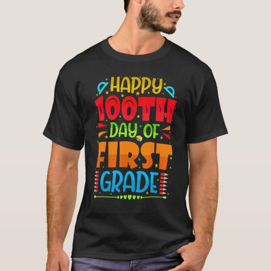 Happy 100th Day Of 1st Grade 100 School Days Teach T-Shirt (Vorderseite)