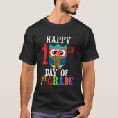 Happy 100Th Day Of First Grade Owl Teacher And Stu T-Shirt (Vorderseite)