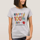 Happy 100th Day of Kindergarten School Teacher T-Shirt (Vorderseite)