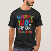 Happy 100th Day of Preschool Teacher Boys Girls 10 T-Shirt (Vorderseite)