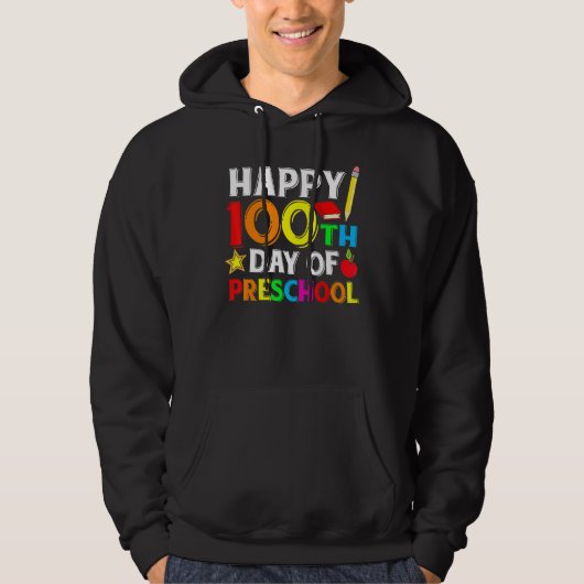 Happy 100th Day of Preschool Teacher or Student Hoodie (Vorderseite)