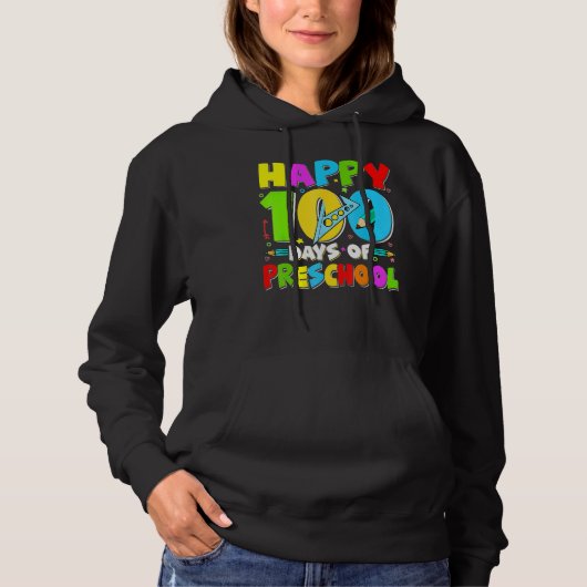 Happy 100th day of School  100 days of Preschool T Hoodie (Vorderseite)