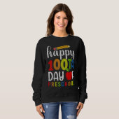 Happy 100th day of School 100 days of Preschool T Sweatshirt (Vorne ganz)