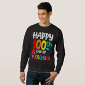 Happy 100th day of School 100 days of Preschool T Sweatshirt (Vorne ganz)