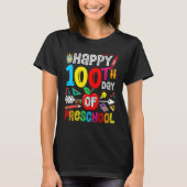 Happy 100th day of School 100 days of Preschool Te T-Shirt (Vorderseite)