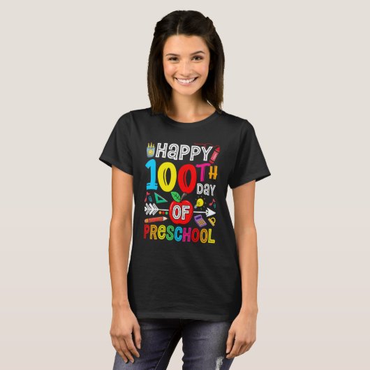 Happy 100th day of School 100 days of Preschool Te T-Shirt (Vorne ganz)