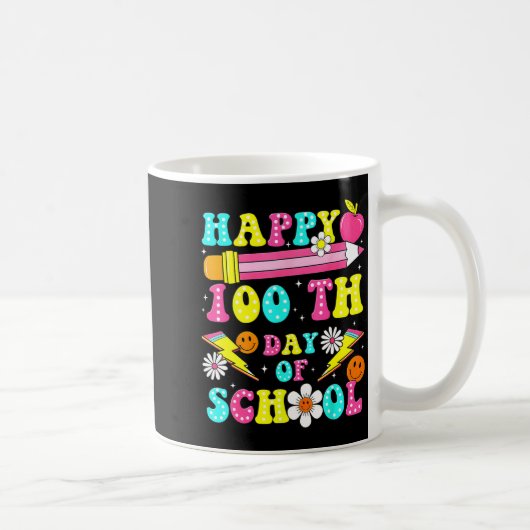Happy 100th Day Of School 100 Days Of School Teach Kaffeetasse (Rechts)