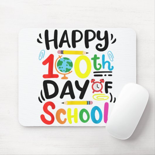Happy 100th Day of School 100 Days of School Teach Mousepad (Mit Mouse)