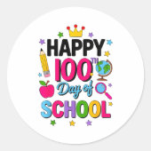 Happy 100th Day Of School 100 Days Smarter Teacher Runder Aufkleber (Vorderseite)