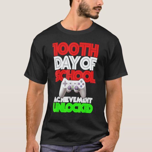 Happy 100th Day Of School Achieved Unlocked Video  T-Shirt (Vorderseite)