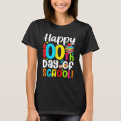 Happy 100th Day of School Kid Child Teacher 100 Da T-Shirt (Vorderseite)