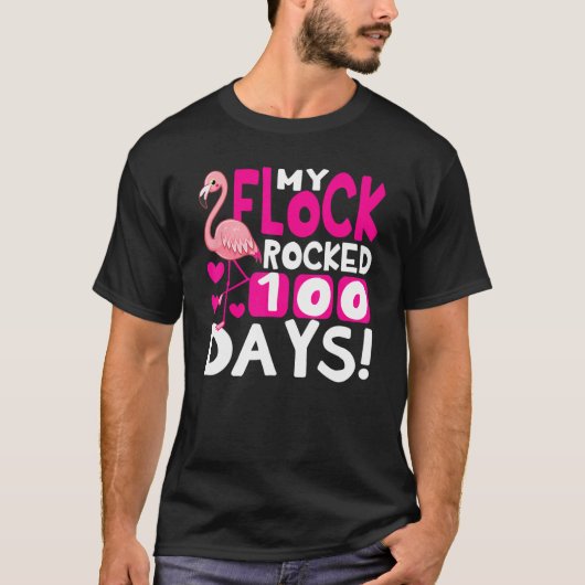 Happy 100th Day Of School My Flock Rocked 100 Days T-Shirt (Vorderseite)