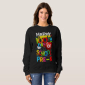 Happy 100th Day Of School Pre K Teacher Student 10 Sweatshirt (Vorne ganz)
