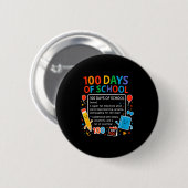 Happy 100th Day Of School Student Design, 100 Days Button (Vorne & Hinten)