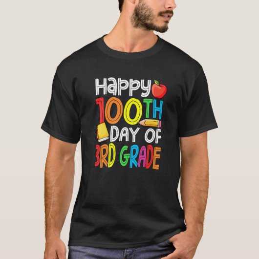 Happy 100th Day of School Teacher 100 Days Smarter T-Shirt (Vorderseite)