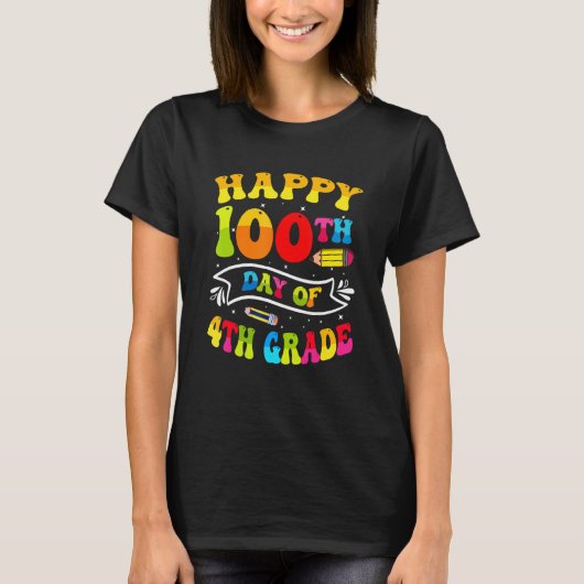 Happy 100th Day of School Teacher 100 Days Smarter T-Shirt (Vorderseite)