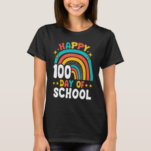 Happy 100th Day Of School Teacher Kids 100 Days Ra T-Shirt (Vorderseite)