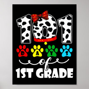 Happy 101 Days Schule 1st Grade Hund 100 Tage Inte Poster
