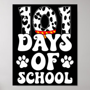 Happy 101 Days Schule Niedlich Hund über 100 Tage Poster