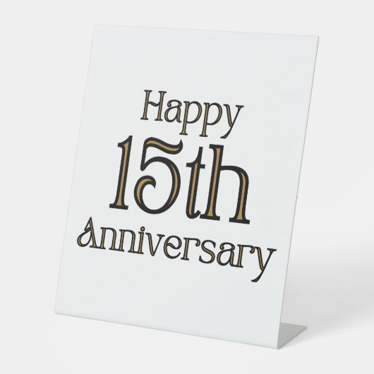 Happy 15-jähriges Pedestal-Zeichen Sockelschild (Vorderseite)