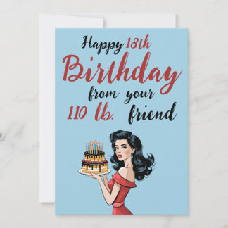 Happy 18th Birthday from Your 110 lb Friend Funny Einladung