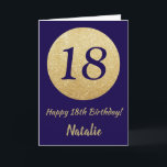 Happy 18th Birthday Navy Blue and Gold Glitter Karte<br><div class="desc">Happy 18th Birthday Navy Blue and Gold Glitter Card with personalized name. For further customization,  please click the "Customize it" button and use our design tool to modify this template.</div>