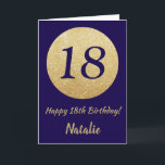 Happy 18th Birthday Navy Blue and Gold Glitter Karte<br><div class="desc">Happy 18th Birthday Navy Blue and Gold Glitter Card with personalized name. For further customization,  please click the "Customize it" button and use our design tool to modify this template.</div>