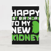 Happy 1st Birthday To My New Kidney - Kidney Trans Karte (Vorderseite)