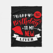 Happy 1st Birthday To My New Liver, Transplant Ann Fleecedecke (Vorderseite)