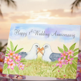 Happy 1st Wedding Anniversary  Laysan Albatross Karte