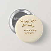 Happy 21. Geburtstag braun pastellgelb Name Datum  Button (Vorne & Hinten)