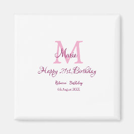 Happy 21. Geburtstag pink hinzufügen Name monogram Magnet