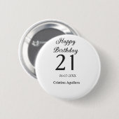 Happy 21st birthday bold letter simple name minima button (Vorne & Hinten)