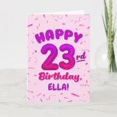 Happy 23rd Birthday Card with Custom Name Karte (Vorderseite)