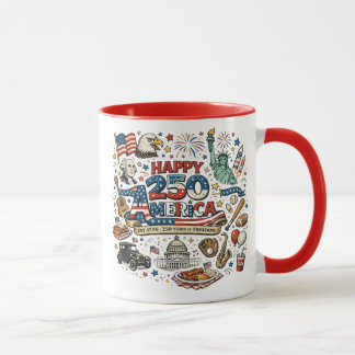 Happy 250 America Mug USA 250 Years of Freedom Pat Tasse