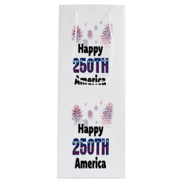 Happy 250th America Patriotic July 4th Geschenktüte Für Weinflaschen