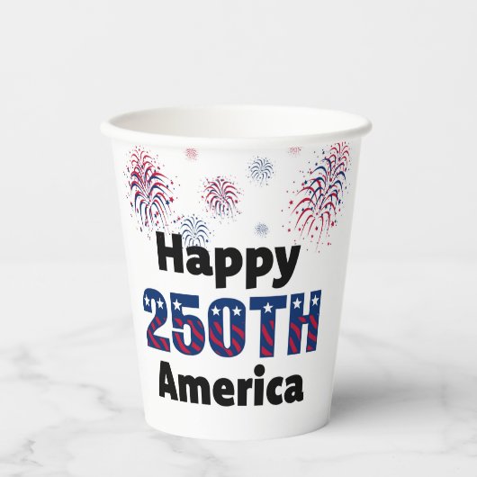 Happy 250th America Patriotic Party  Pappbecher (Vorderseite)